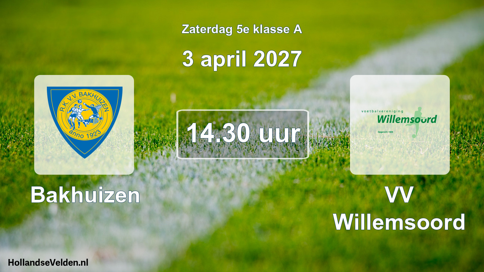 Geplande wedstrijd: Bakhuizen - VV Willemsoord (3 april 2027)