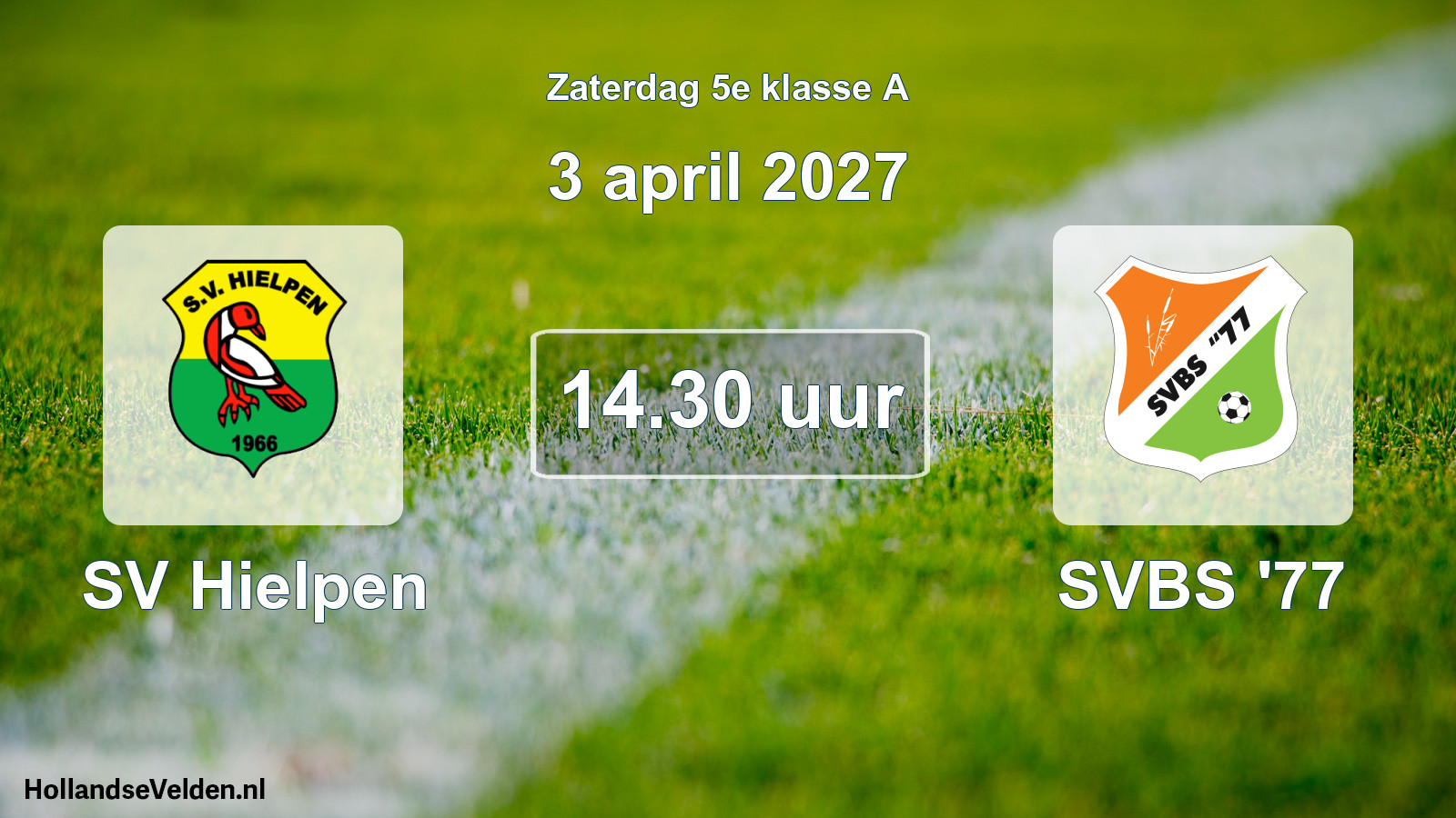 Geplande wedstrijd: SV Hielpen - SVBS '77 (3 april 2027)