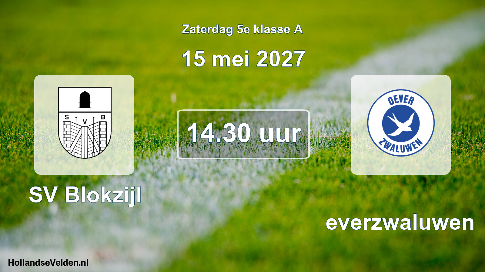 Geplande wedstrijd: SV Blokzijl - Oeverzwaluwen (15 mei 2027)