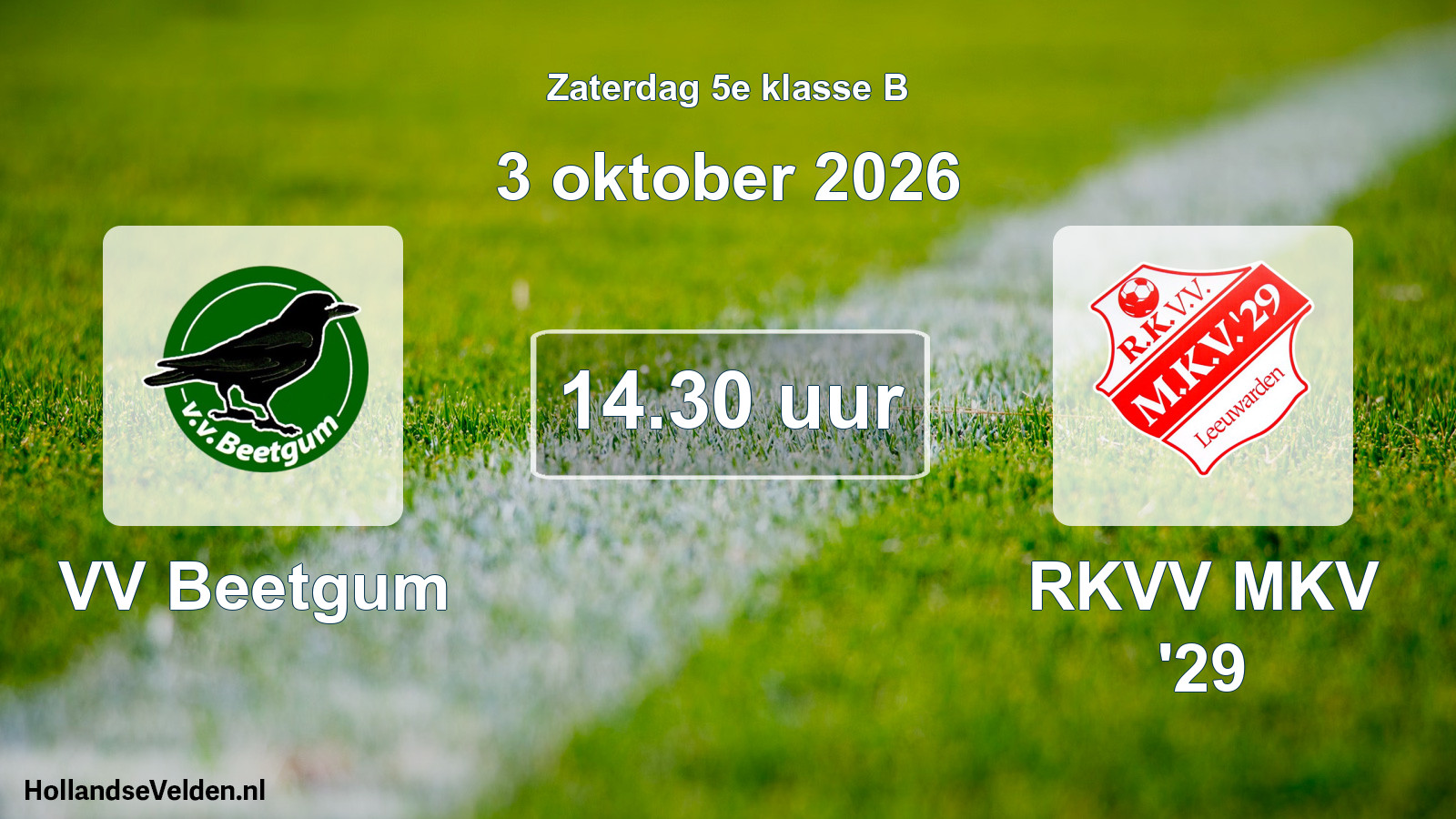 Geplande wedstrijd: VV Beetgum - RKVV MKV '29 (3 oktober 2026)