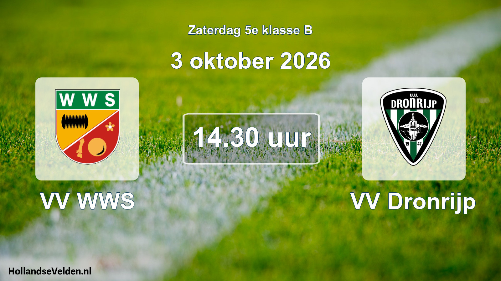 Geplande wedstrijd: VV WWS - VV Dronrijp (3 oktober 2026)