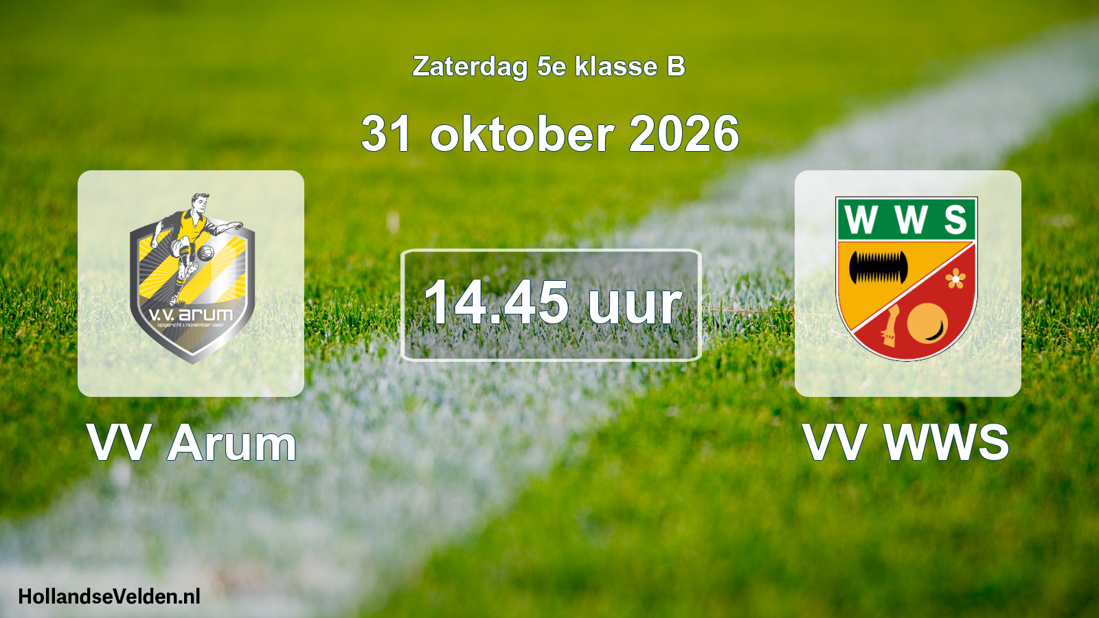 Geplande wedstrijd: VV Arum - VV WWS (31 oktober 2026)