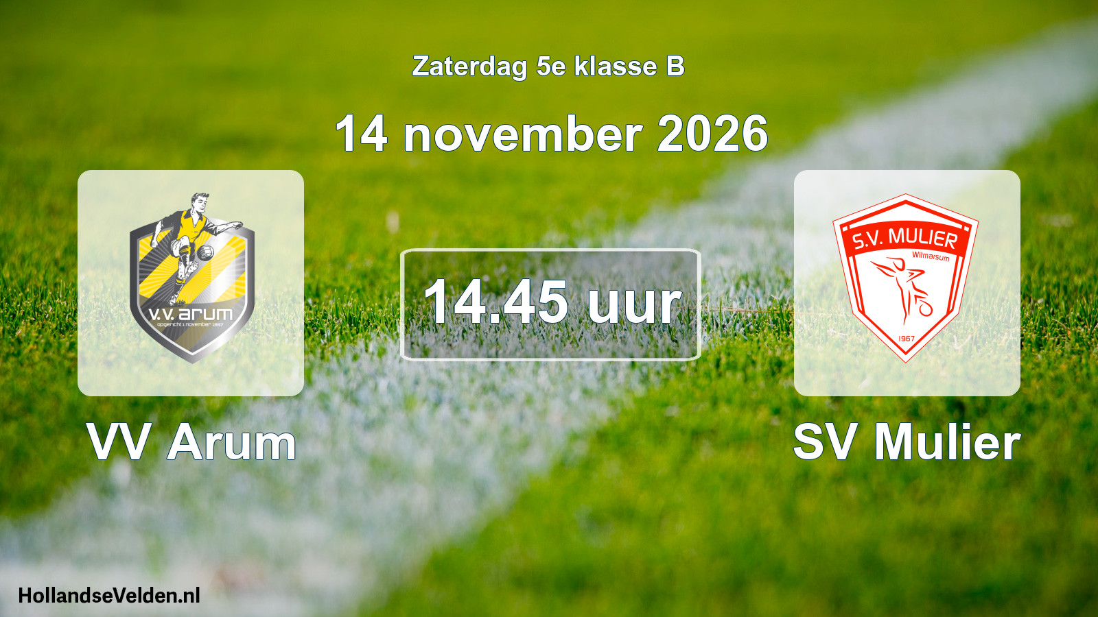 Geplande wedstrijd: VV Arum - SV Mulier (14 november 2026)