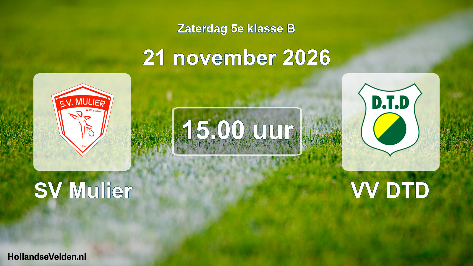 Geplande wedstrijd: SV Mulier - VV DTD (21 november 2026)