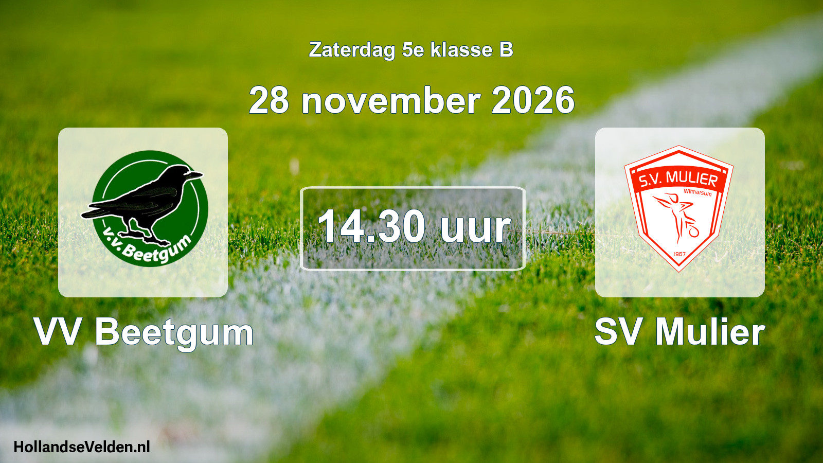 Geplande wedstrijd: VV Beetgum - SV Mulier (28 november 2026)