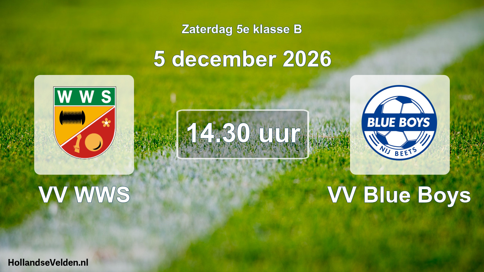 Geplande wedstrijd: VV WWS - VV Blue Boys (5 december 2026)