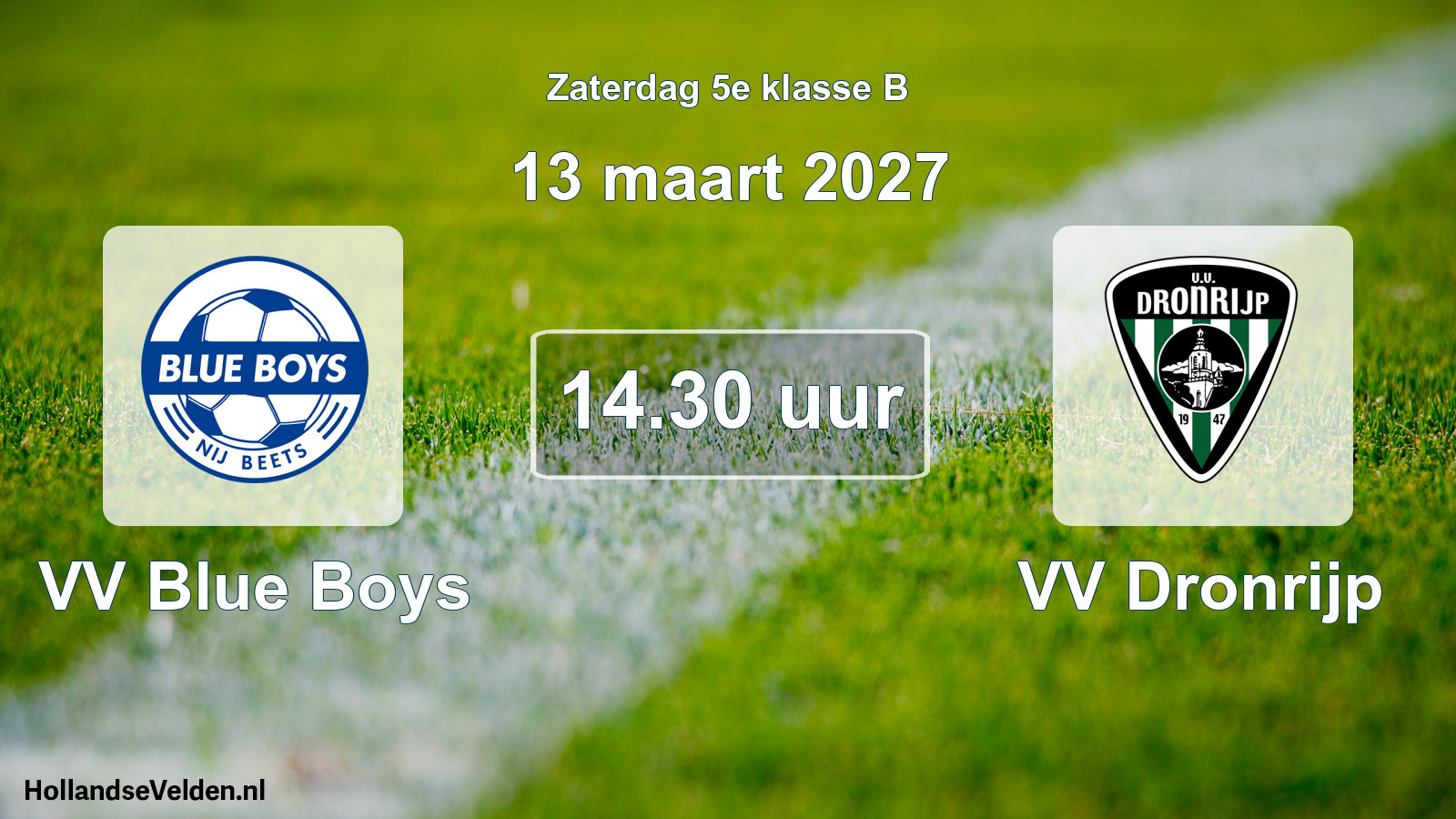Geplande wedstrijd: VV Blue Boys - VV Dronrijp (13 maart 2027)