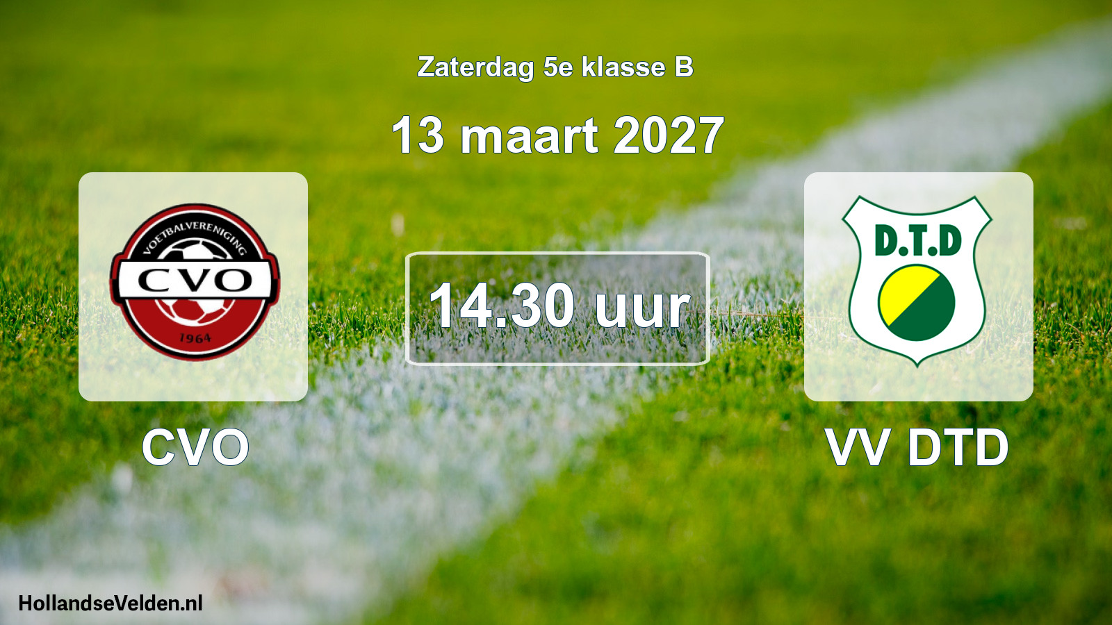 Geplande wedstrijd: CVO - VV DTD (13 maart 2027)