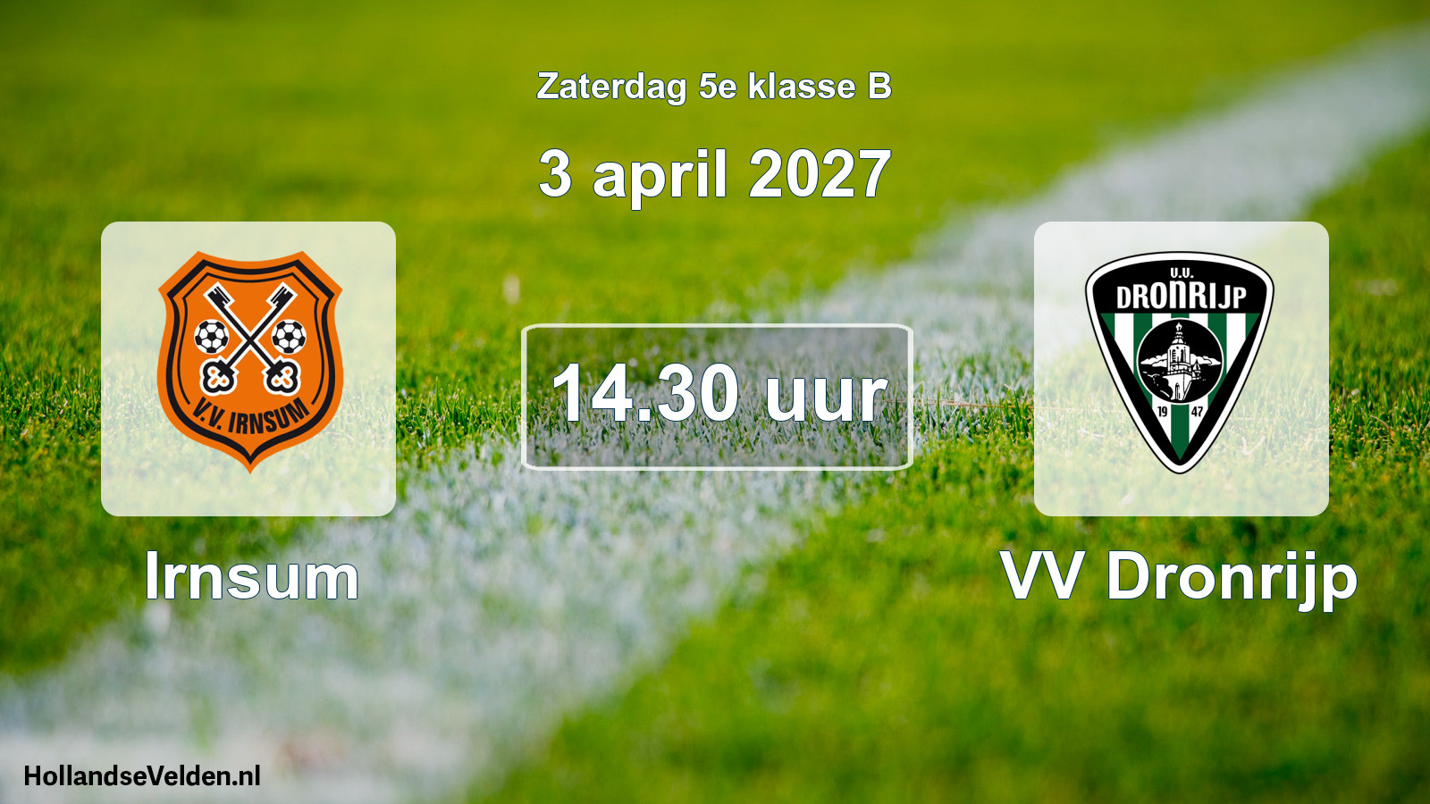 Geplande wedstrijd: Irnsum - VV Dronrijp (3 april 2027)
