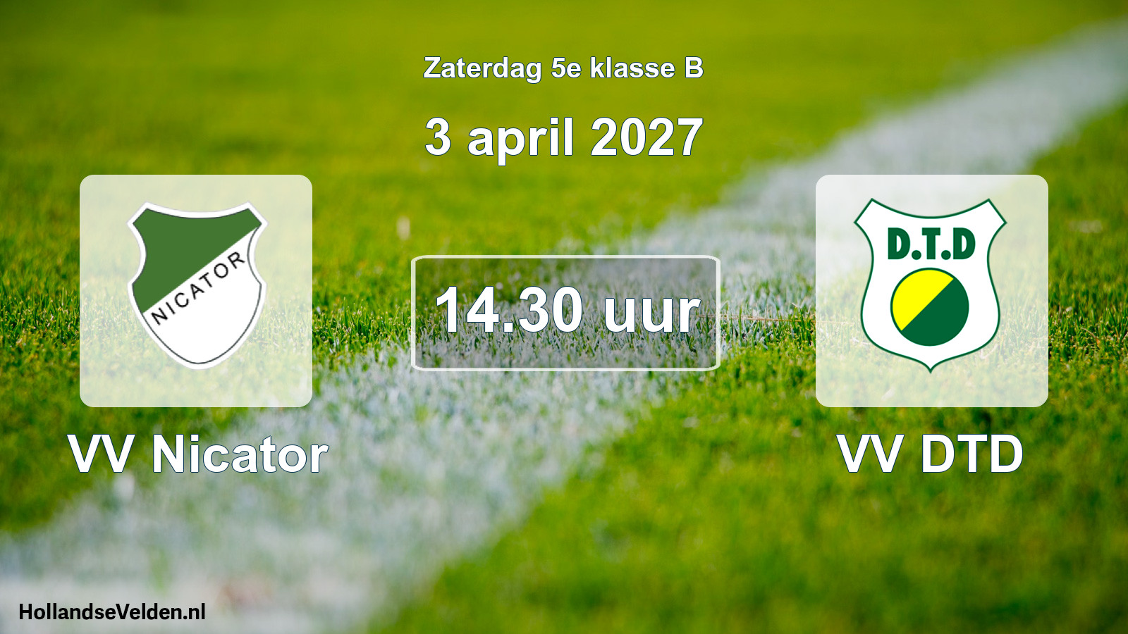 Geplande wedstrijd: VV Nicator - VV DTD (3 april 2027)