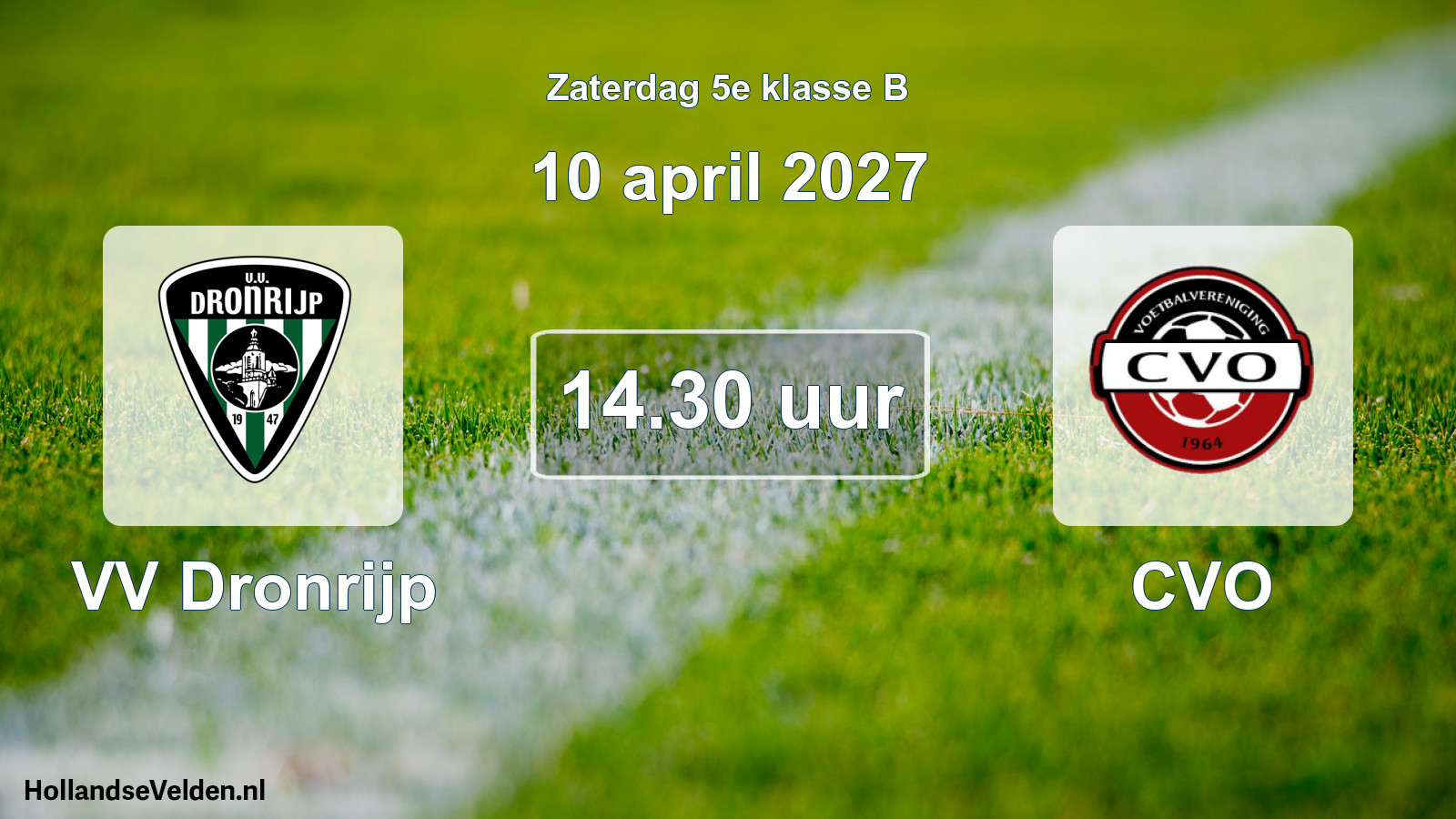Geplande wedstrijd: VV Dronrijp - CVO (10 april 2027)