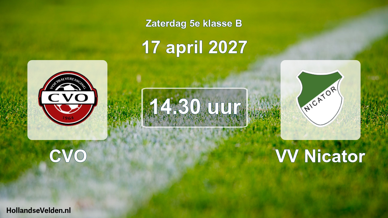 Geplande wedstrijd: CVO - VV Nicator (17 april 2027)