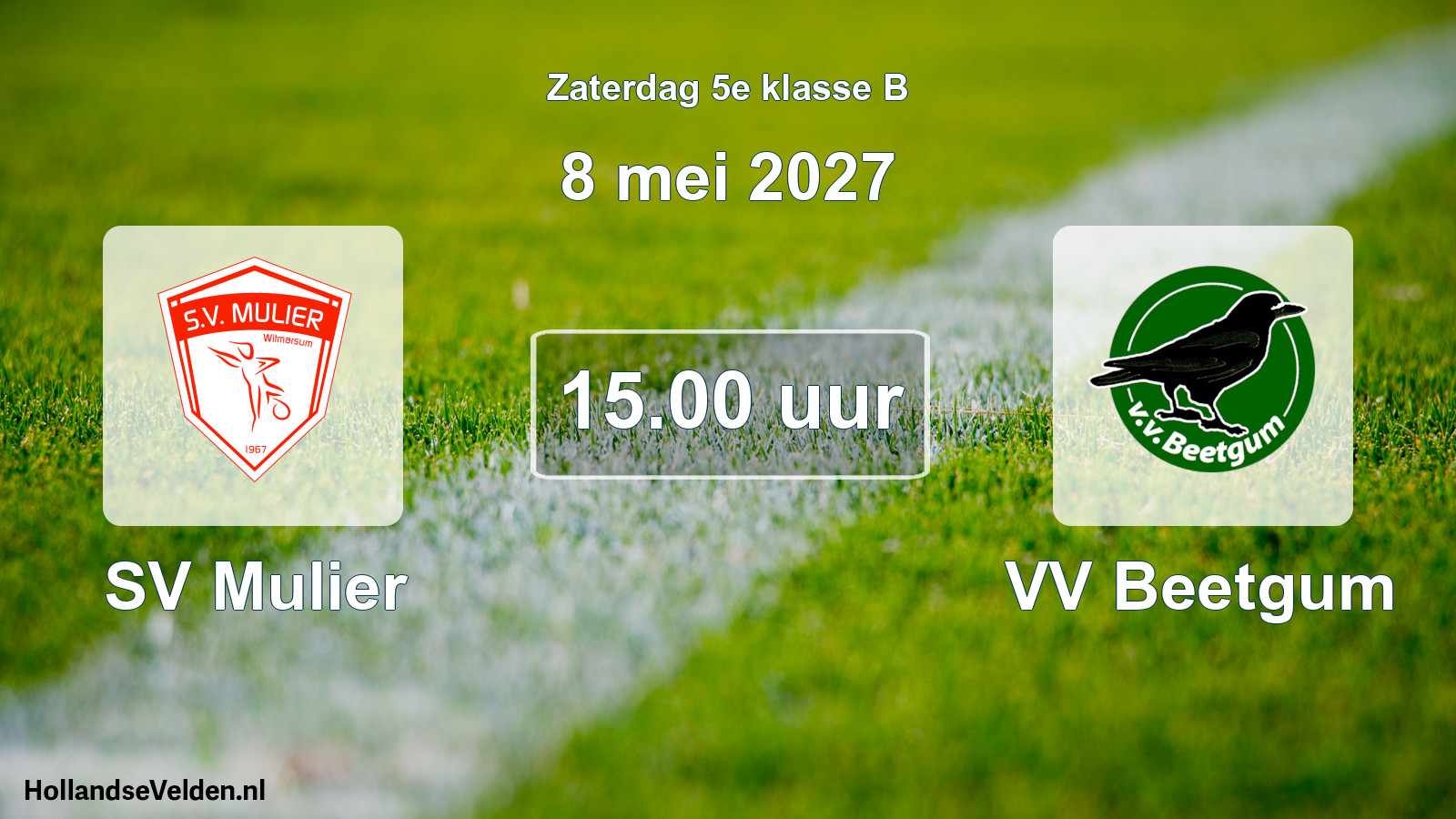Geplande wedstrijd: SV Mulier - VV Beetgum (8 mei 2027)