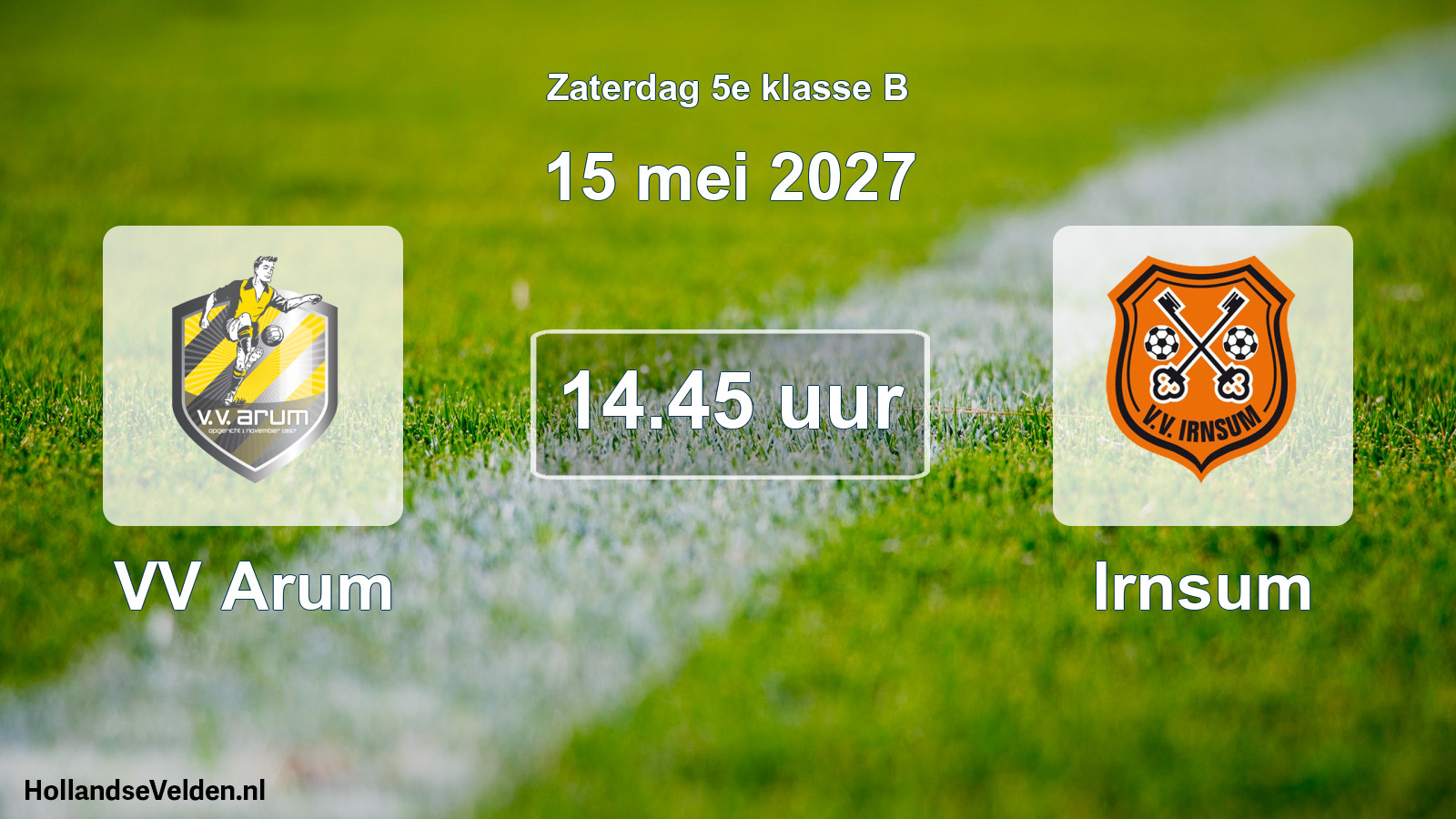 Geplande wedstrijd: VV Arum - Irnsum (15 mei 2027)