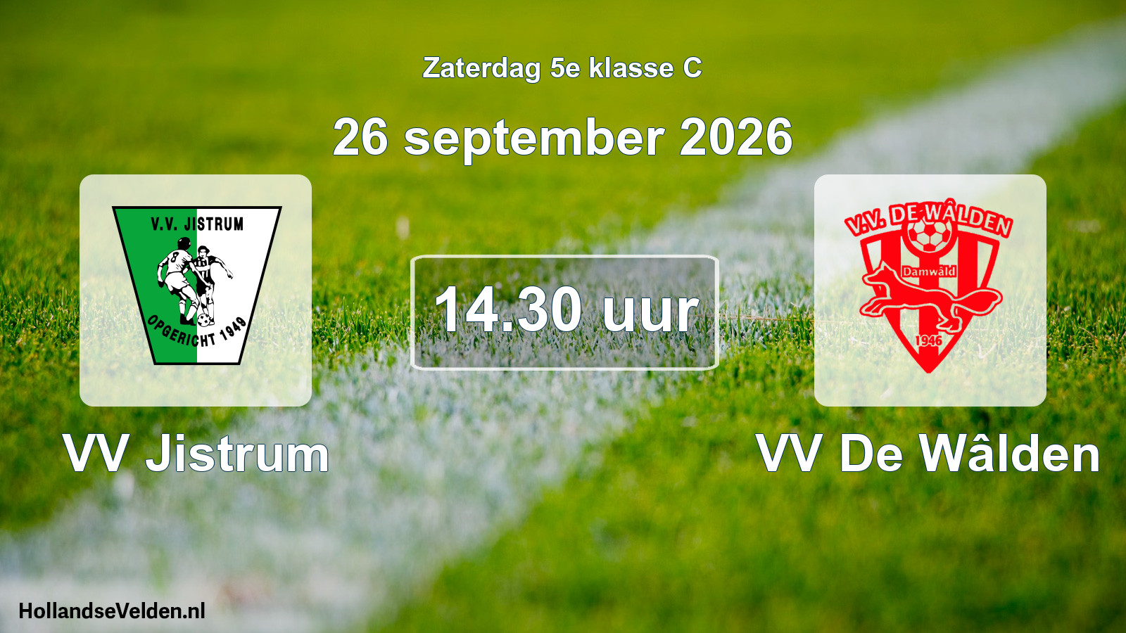 Geplande wedstrijd: VV Jistrum - VV De Wâlden (26 september 2026)