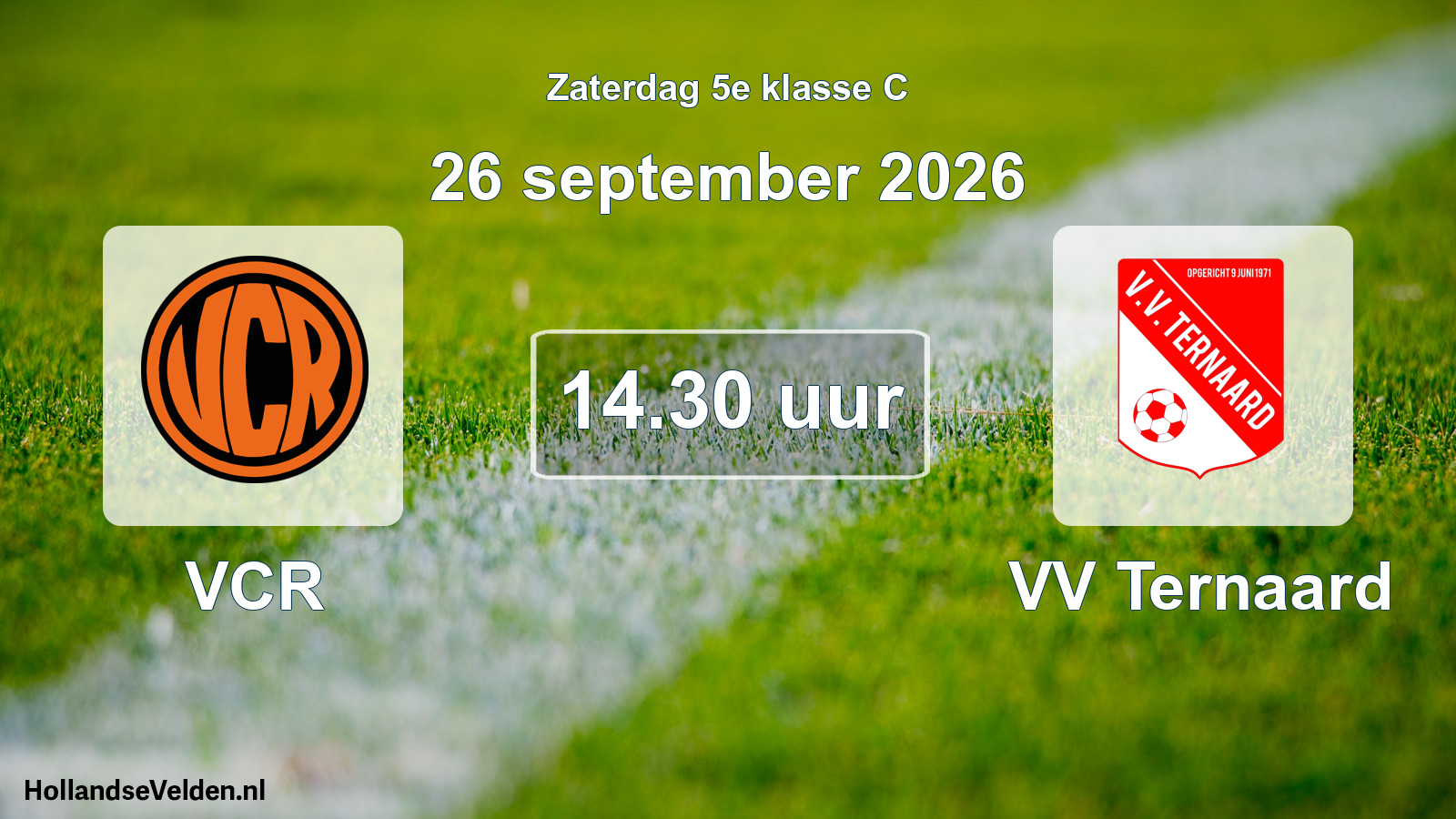 Geplande wedstrijd: VCR - VV Ternaard (26 september 2026)