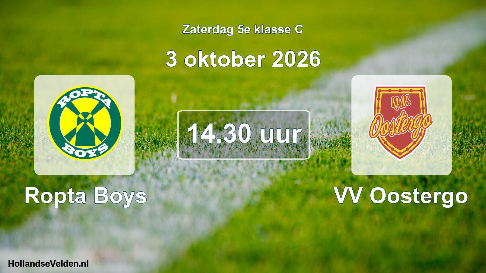 Geplande wedstrijd: Ropta Boys - VV Oostergo (3 oktober 2026)
