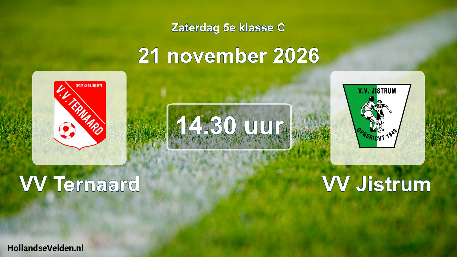 Geplande wedstrijd: VV Ternaard - VV Jistrum (21 november 2026)