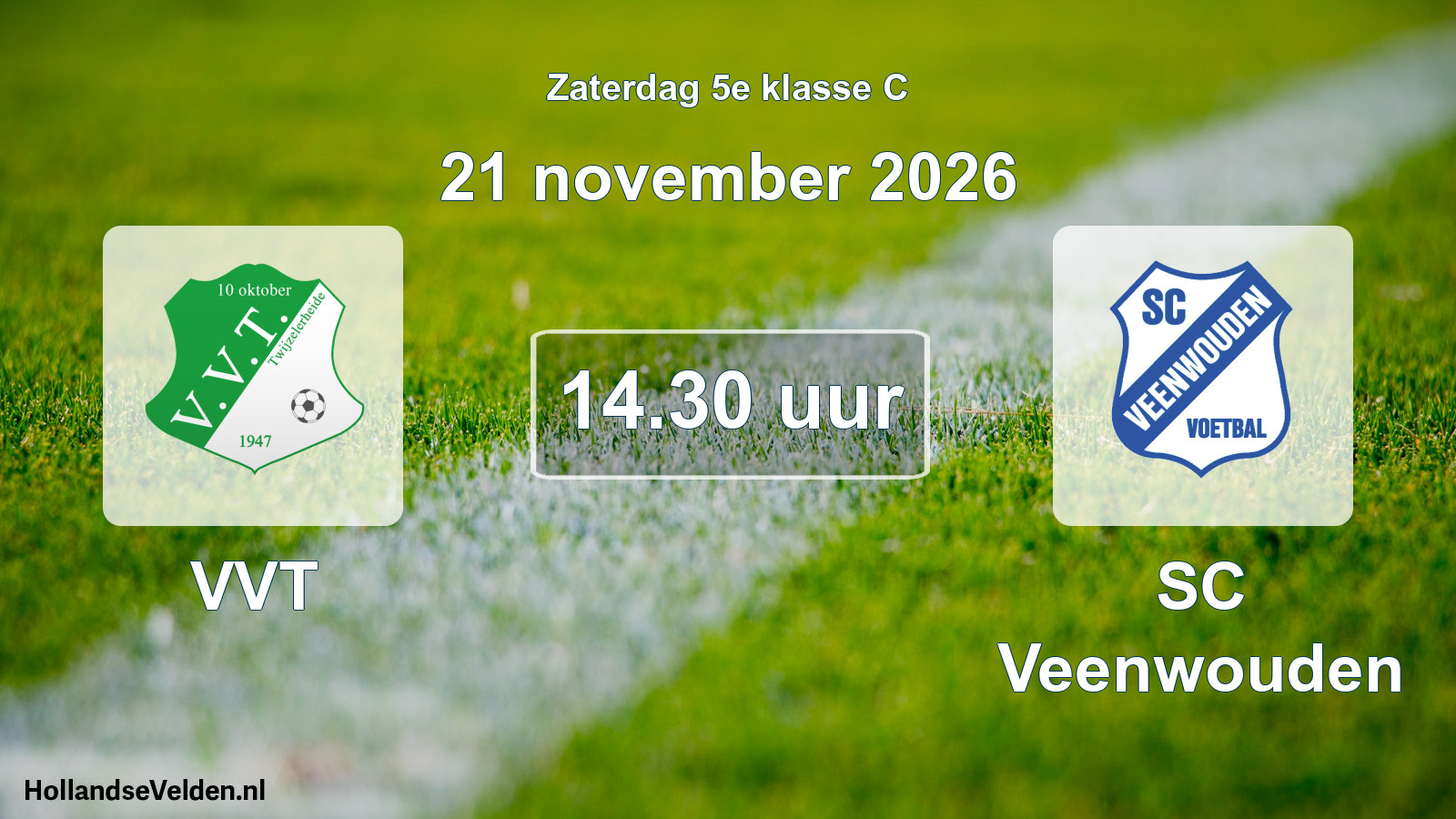 Geplande wedstrijd: VVT - SC Veenwouden (21 november 2026)