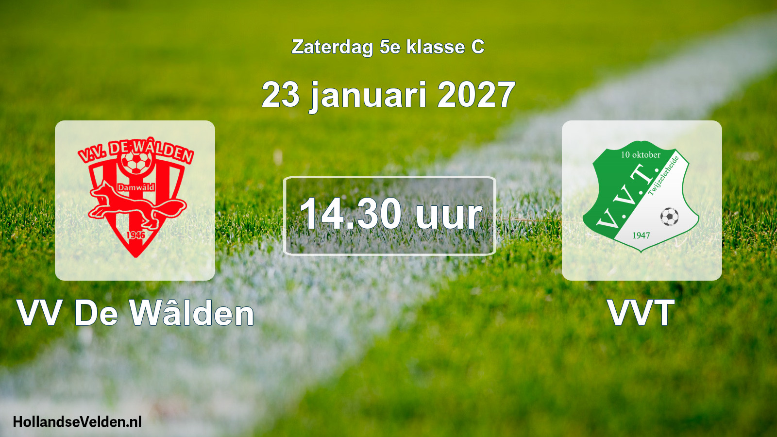 Geplande wedstrijd: VV De Wâlden - VVT (23 januari 2027)