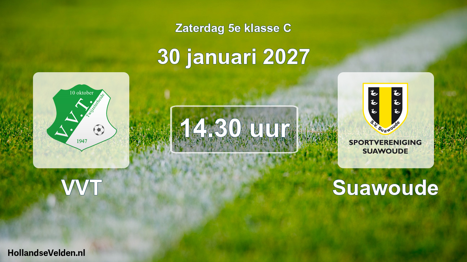 Geplande wedstrijd: VVT - Suawoude (30 januari 2027)