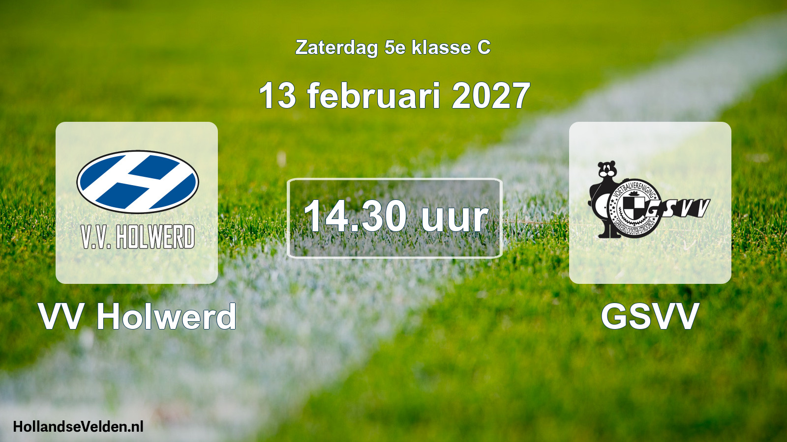 Geplande wedstrijd: VV Holwerd - GSVV (13 februari 2027)