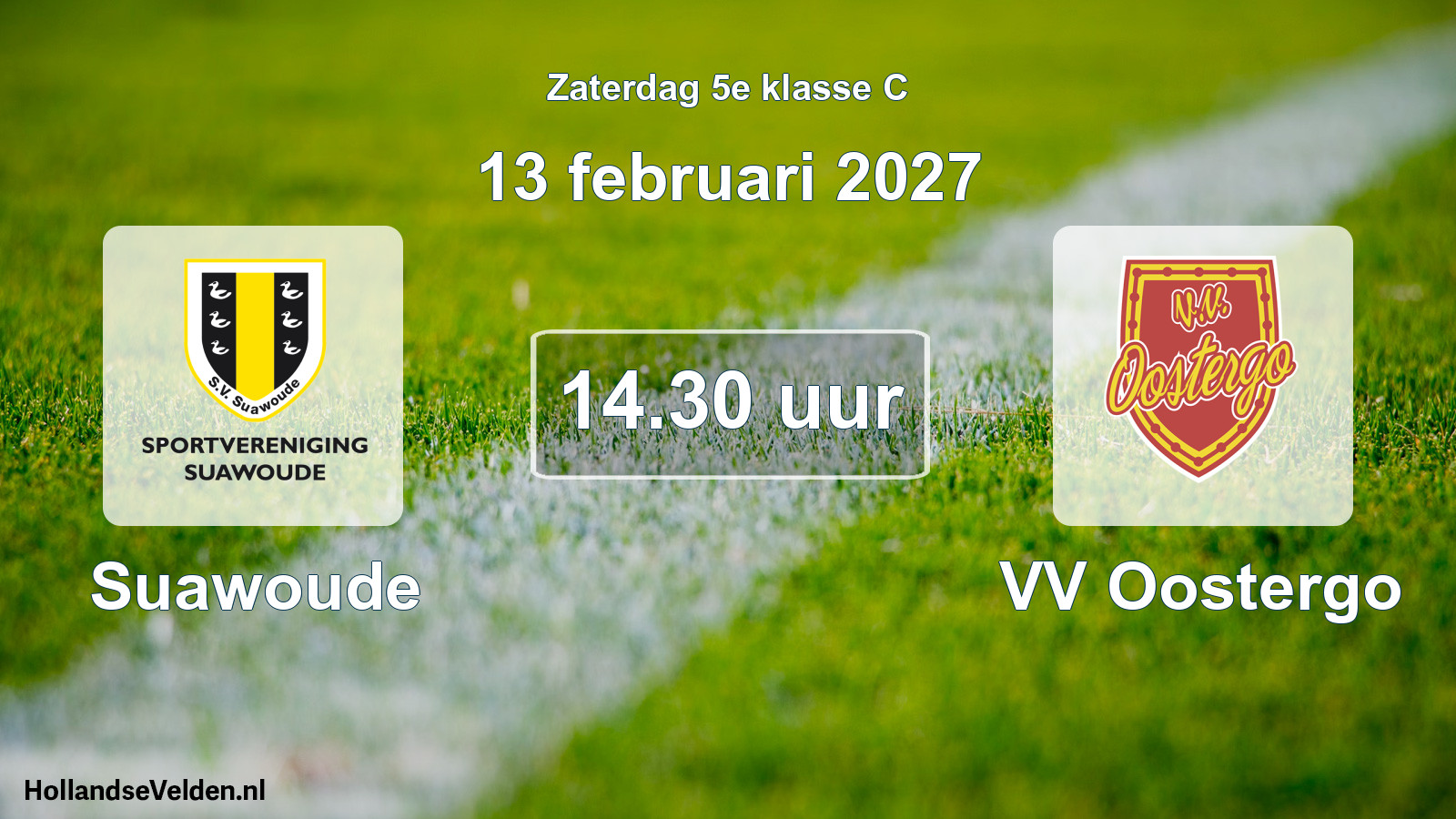 Geplande wedstrijd: Suawoude - VV Oostergo (13 februari 2027)