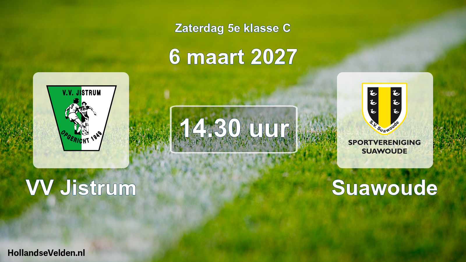 Geplande wedstrijd: VV Jistrum - Suawoude (6 maart 2027)