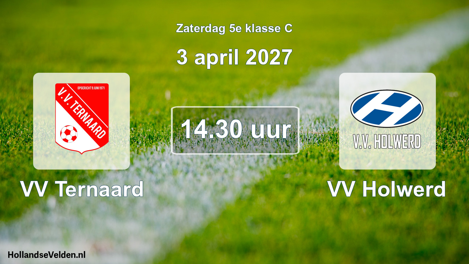 Geplande wedstrijd: VV Ternaard - VV Holwerd (3 april 2027)