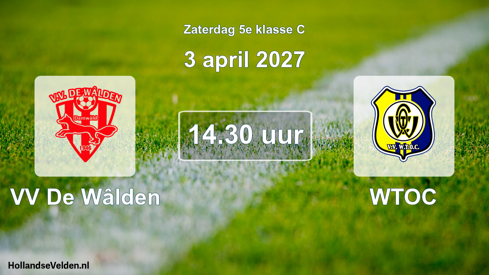 Geplande wedstrijd: VV De Wâlden - WTOC (3 april 2027)