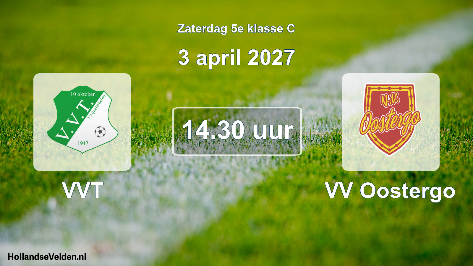 Geplande wedstrijd: VVT - VV Oostergo (3 april 2027)
