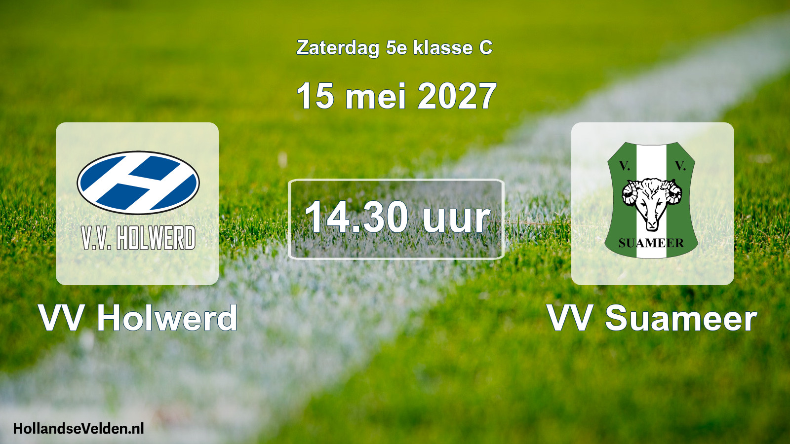 Geplande wedstrijd: VV Holwerd - VV Suameer (15 mei 2027)