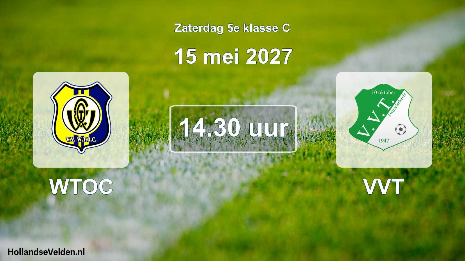 Geplande wedstrijd: WTOC - VVT (15 mei 2027)