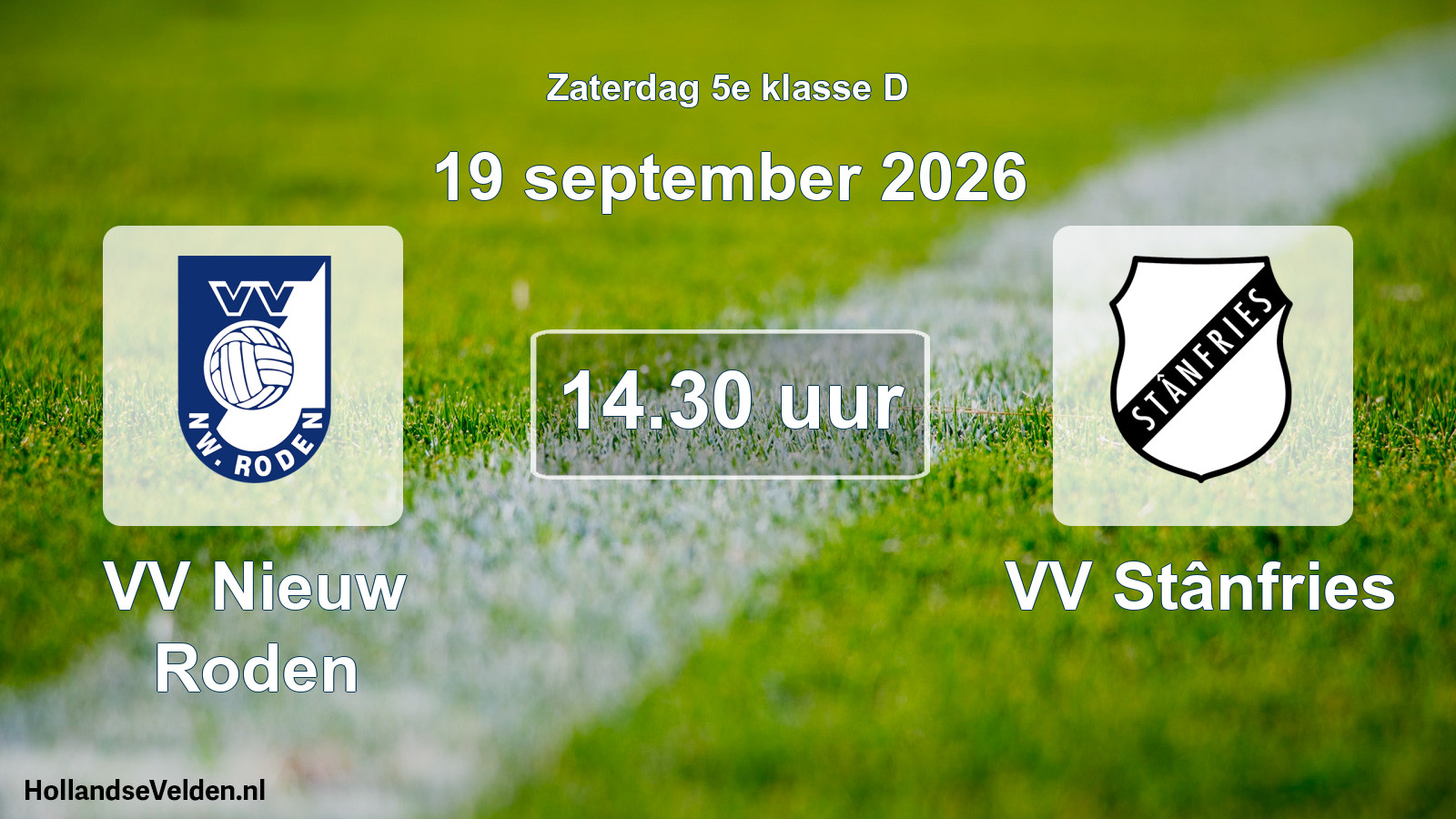 Geplande wedstrijd: VV Nieuw Roden - VV Stânfries (19 september 2026)