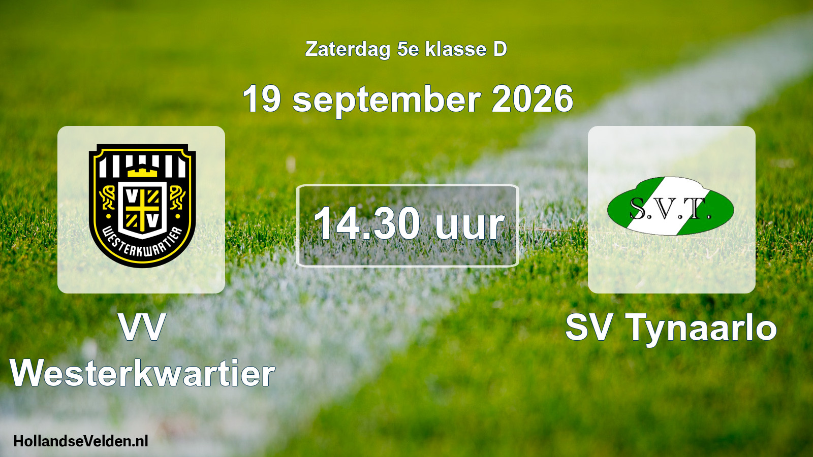 Geplande wedstrijd: VV Westerkwartier - SV Tynaarlo (19 september 2026)