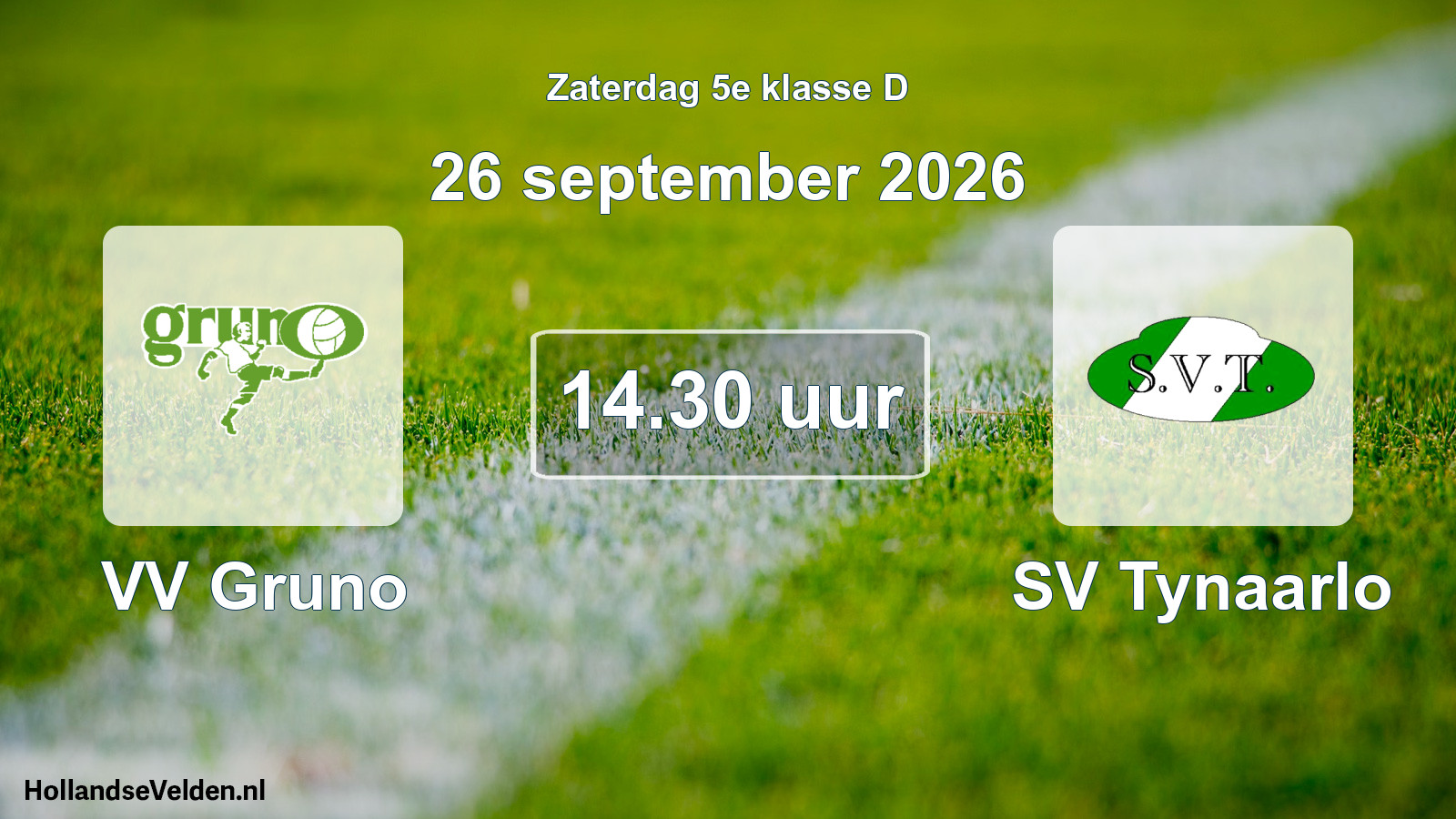 Geplande wedstrijd: VV Gruno - SV Tynaarlo (26 september 2026)
