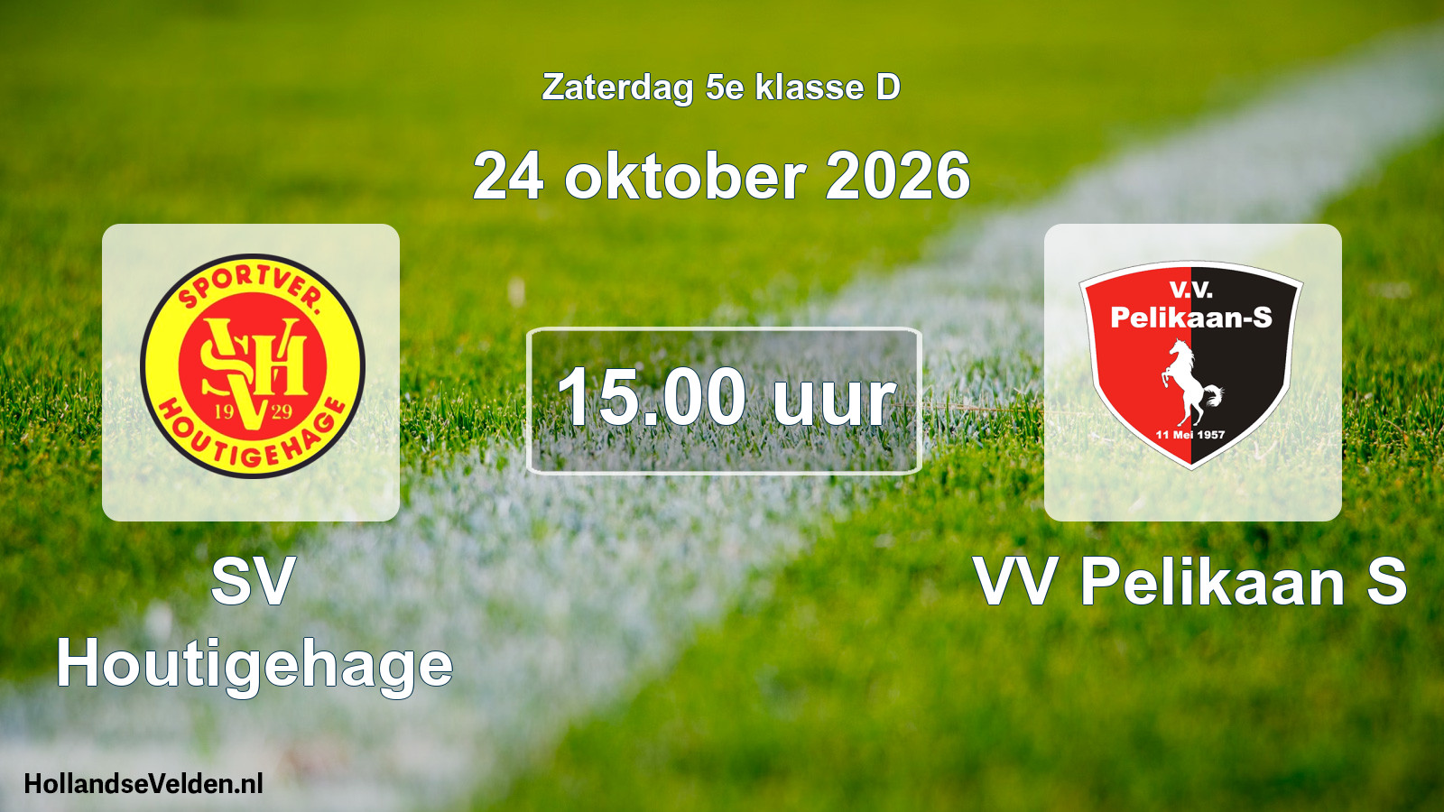 Geplande wedstrijd: SV Houtigehage - VV Pelikaan S (24 oktober 2026)