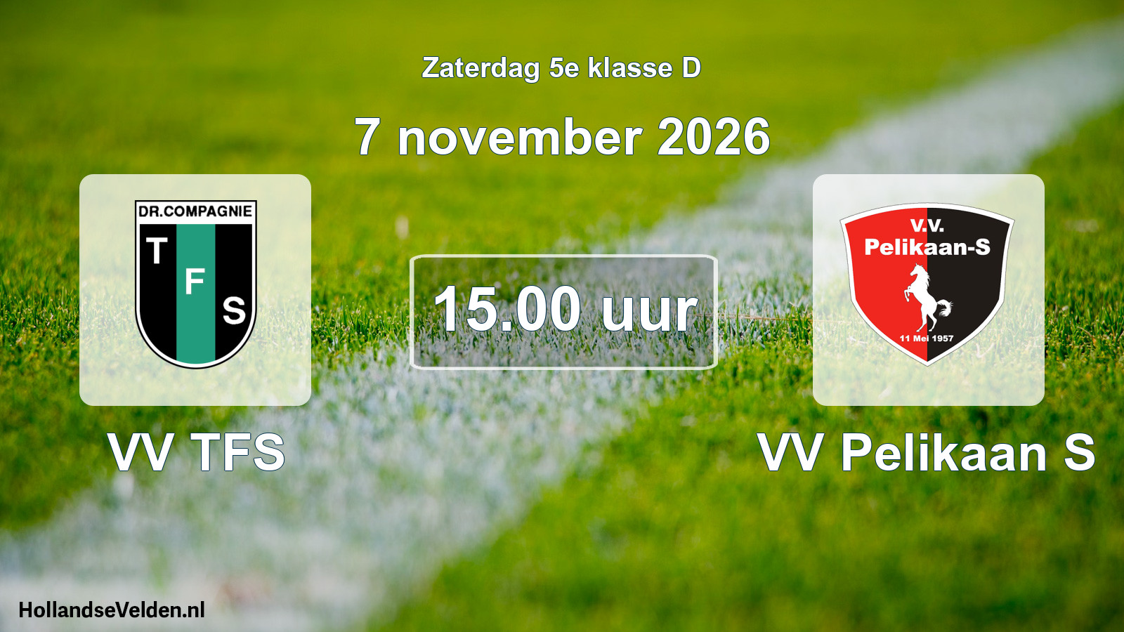 Geplande wedstrijd: VV TFS - VV Pelikaan S (7 november 2026)