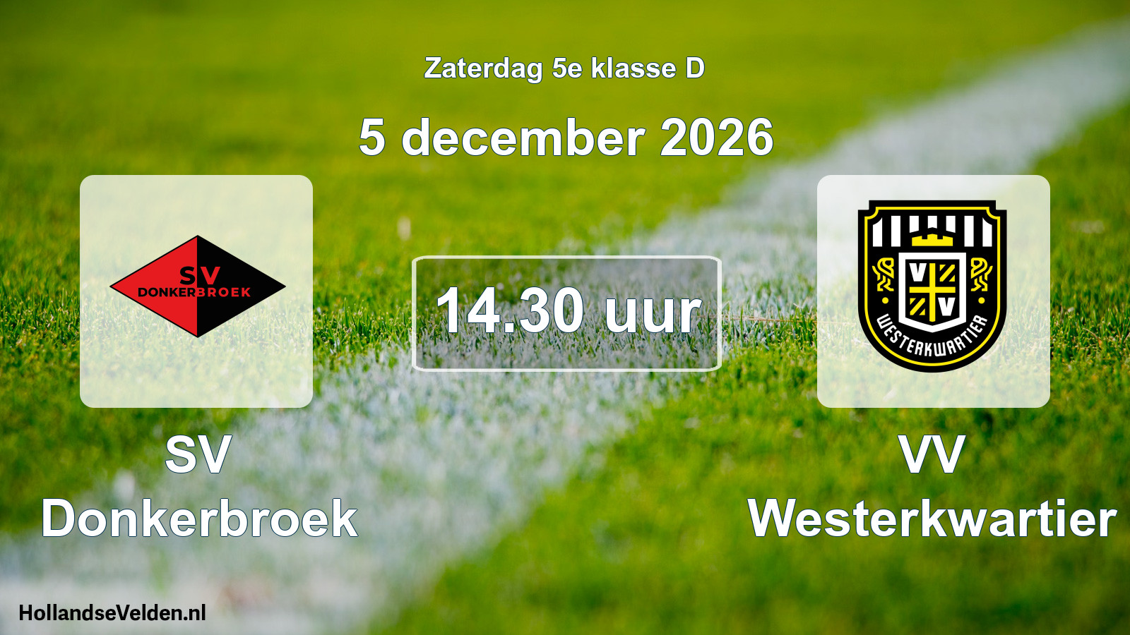 Scheduled Match: SV Donkerbroek - VV Westerkwartier (5 December 2026)