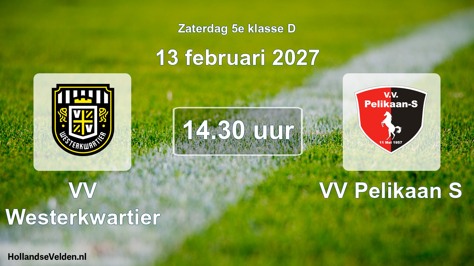 Geplande wedstrijd: VV Westerkwartier - VV Pelikaan S (13 februari 2027)