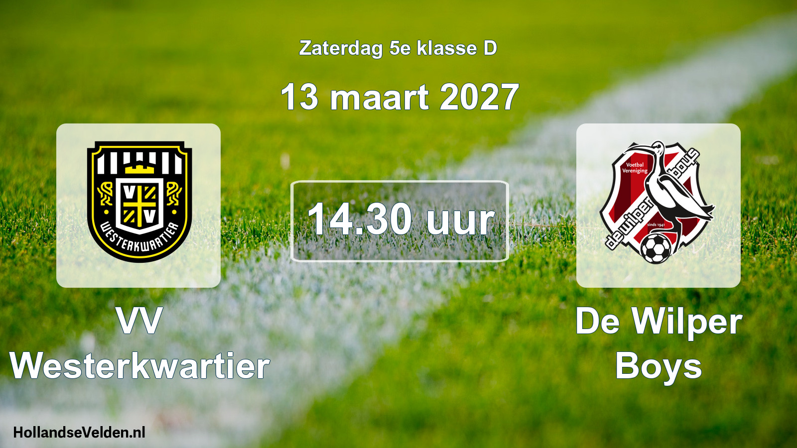 Geplande wedstrijd: VV Westerkwartier - De Wilper Boys (13 maart 2027)