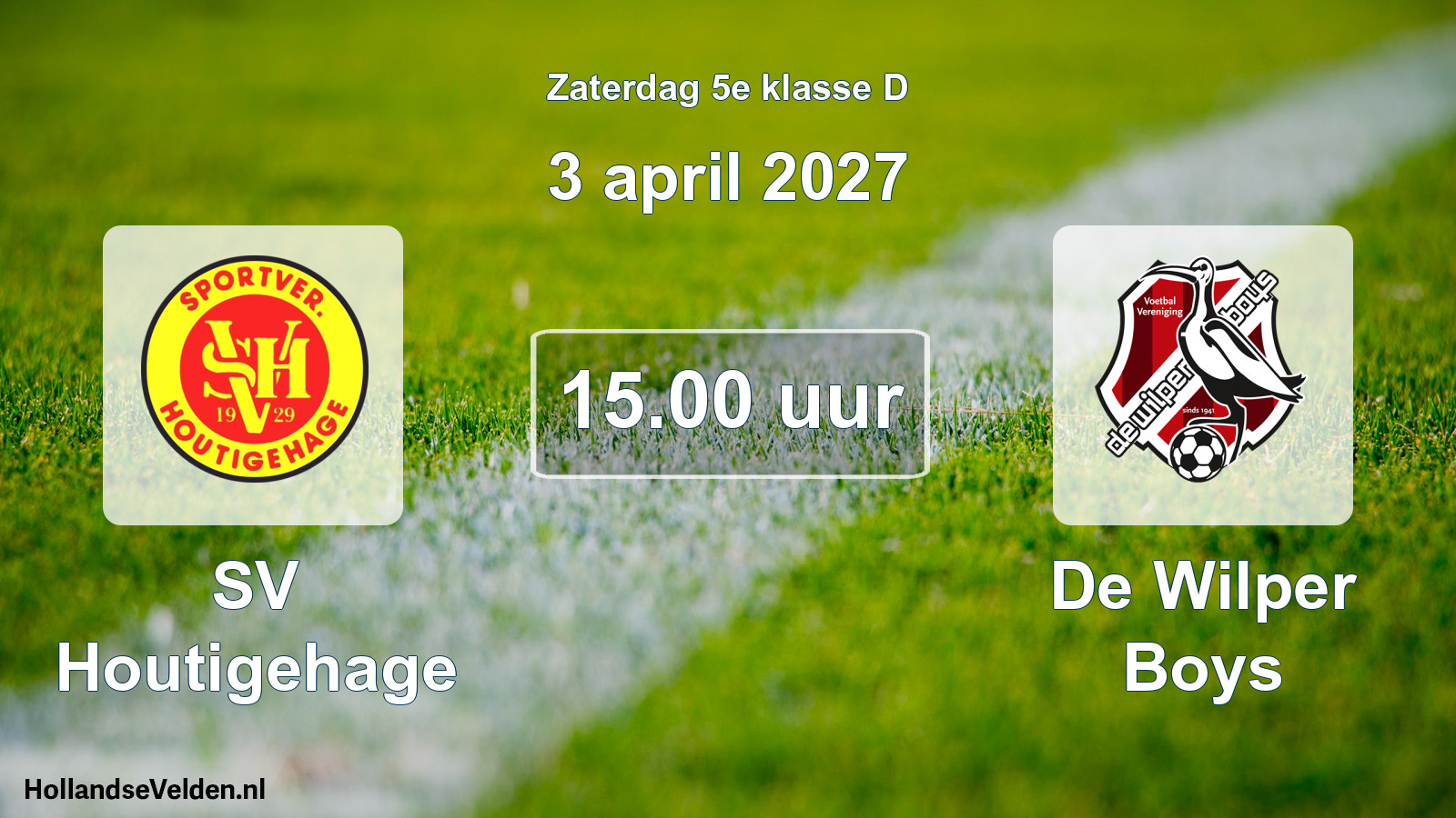 Geplande wedstrijd: SV Houtigehage - De Wilper Boys (3 april 2027)