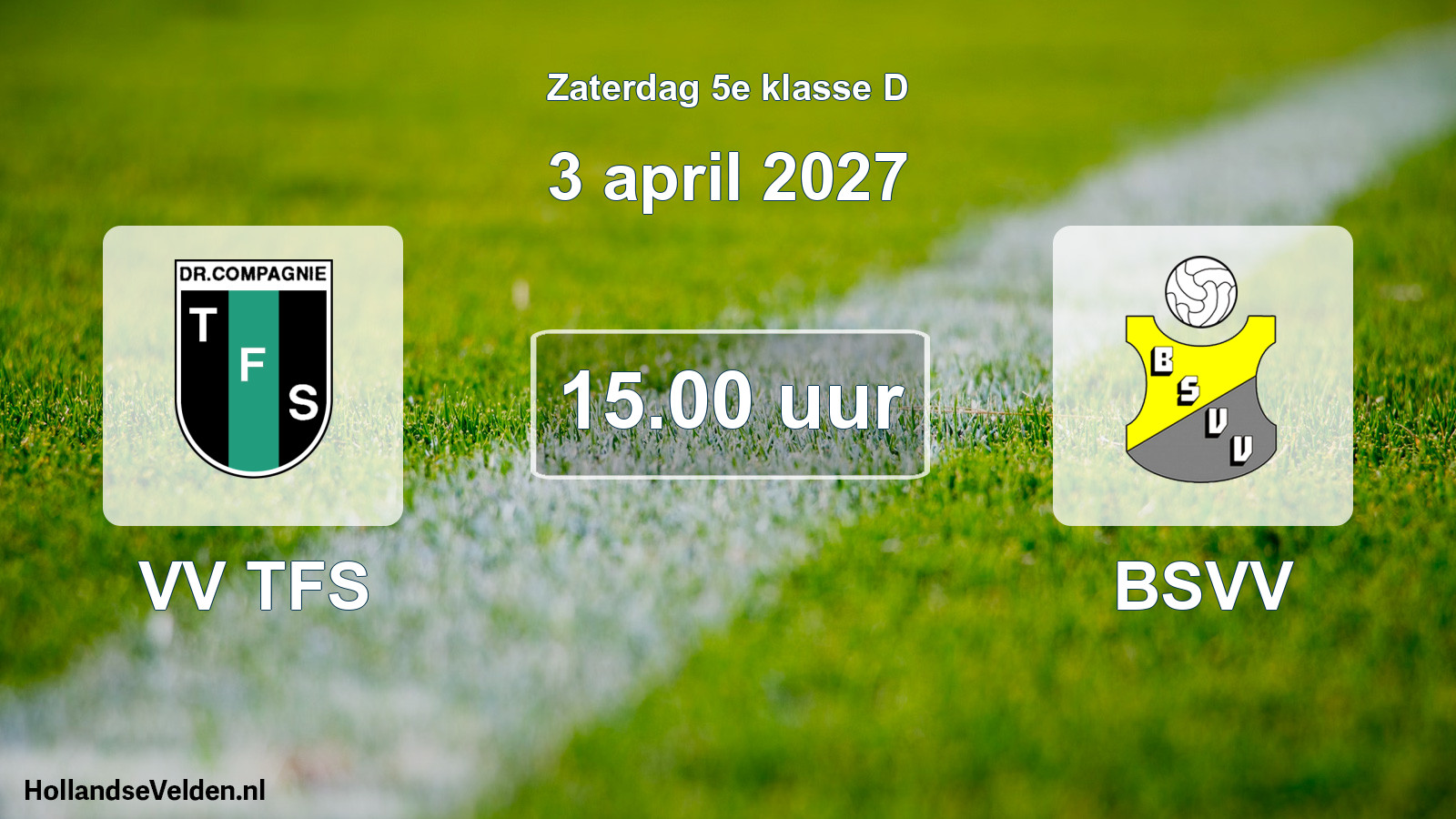 Geplande wedstrijd: VV TFS - BSVV (3 april 2027)