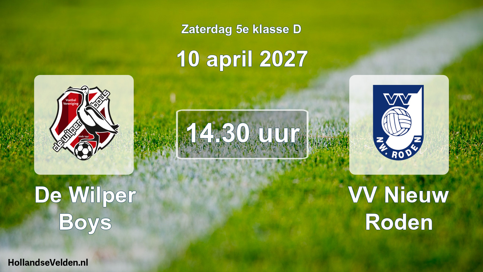 Geplande wedstrijd: De Wilper Boys - VV Nieuw Roden (10 april 2027)
