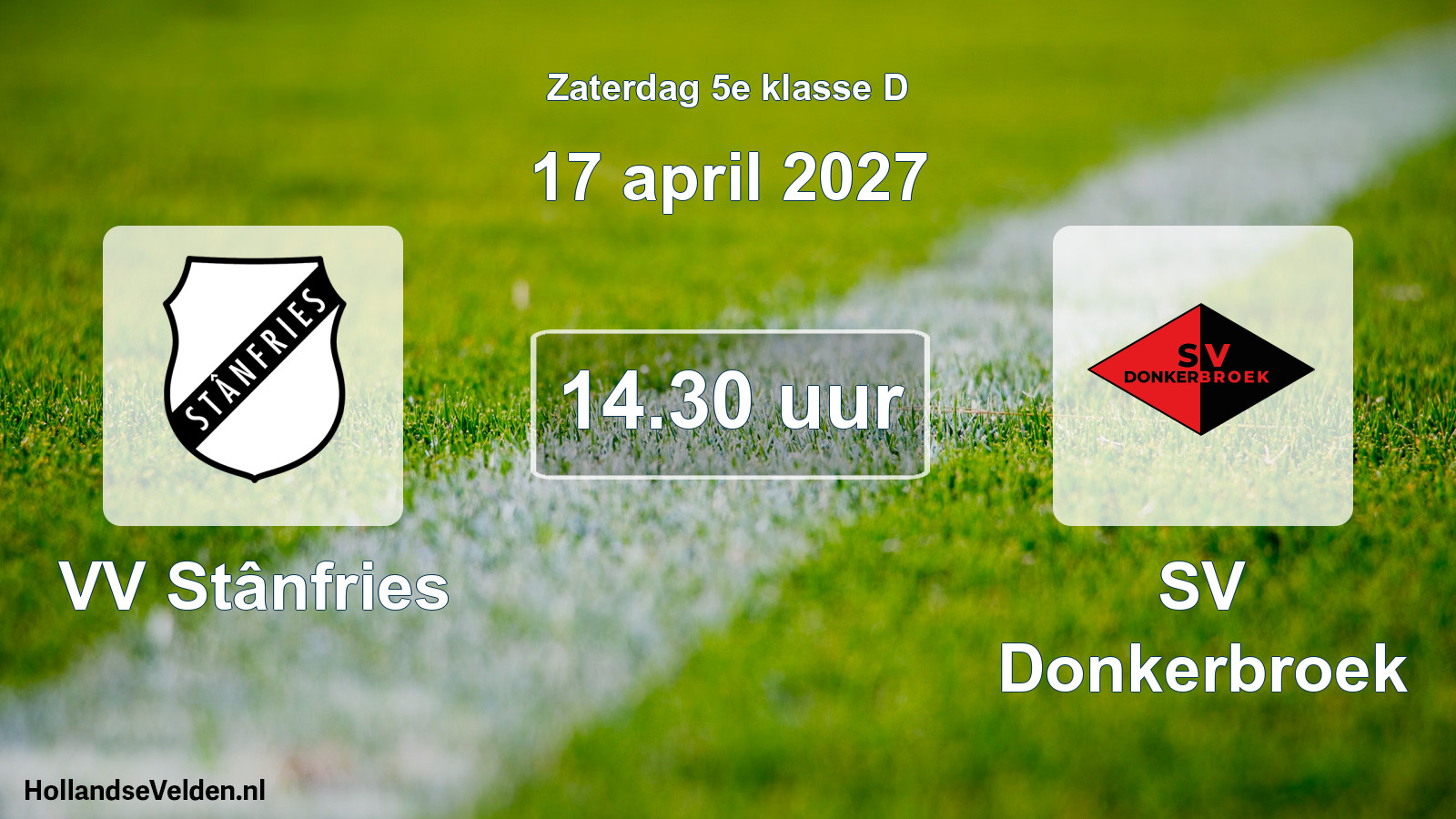 Geplande wedstrijd: VV Stânfries - SV Donkerbroek (17 april 2027)