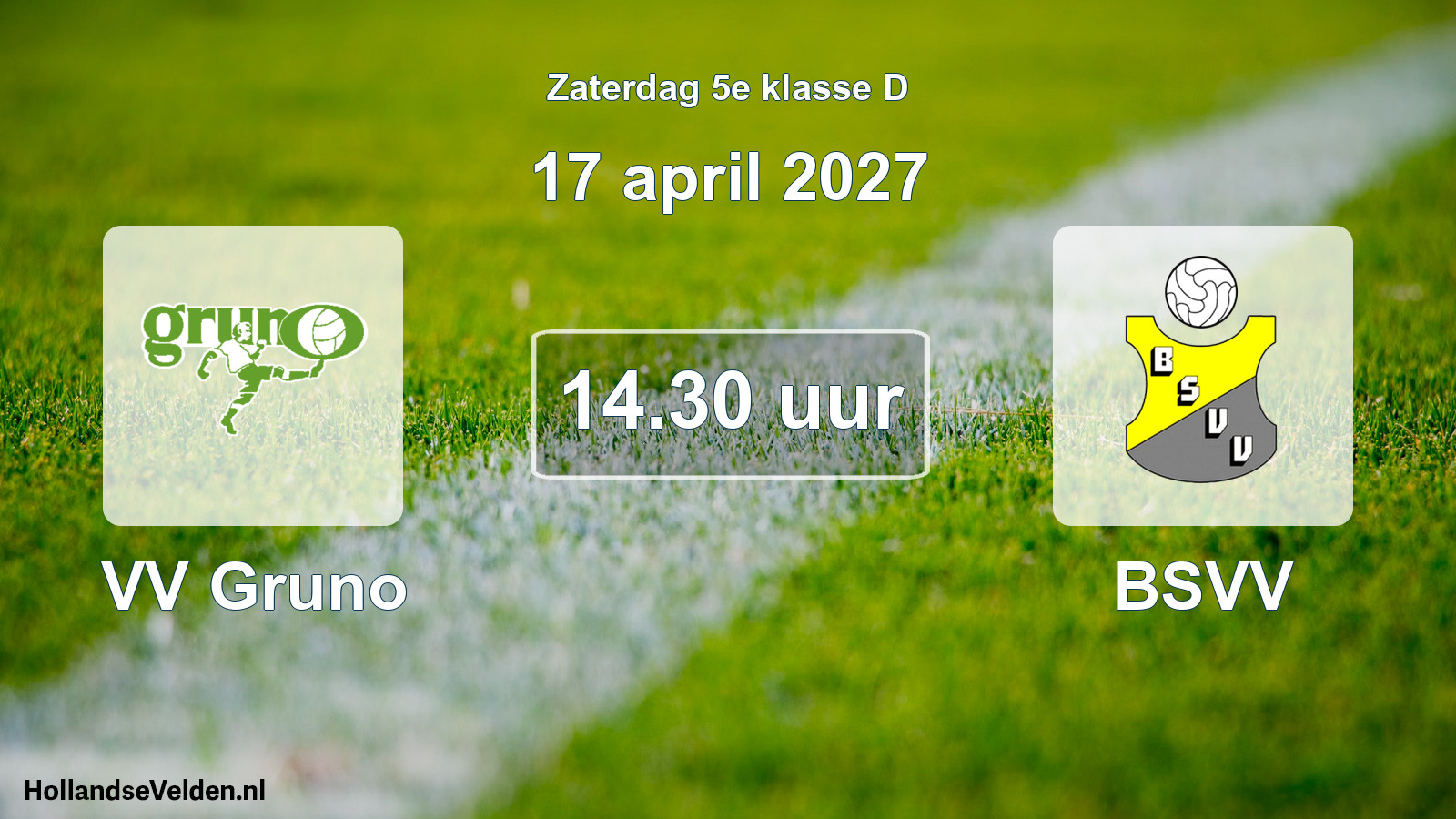 Scheduled Match: VV Gruno - BSVV (17 April 2027)