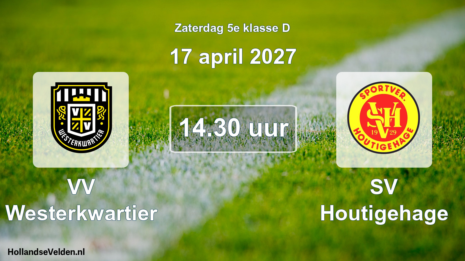 Scheduled Match: VV Westerkwartier - SV Houtigehage (17 April 2027)