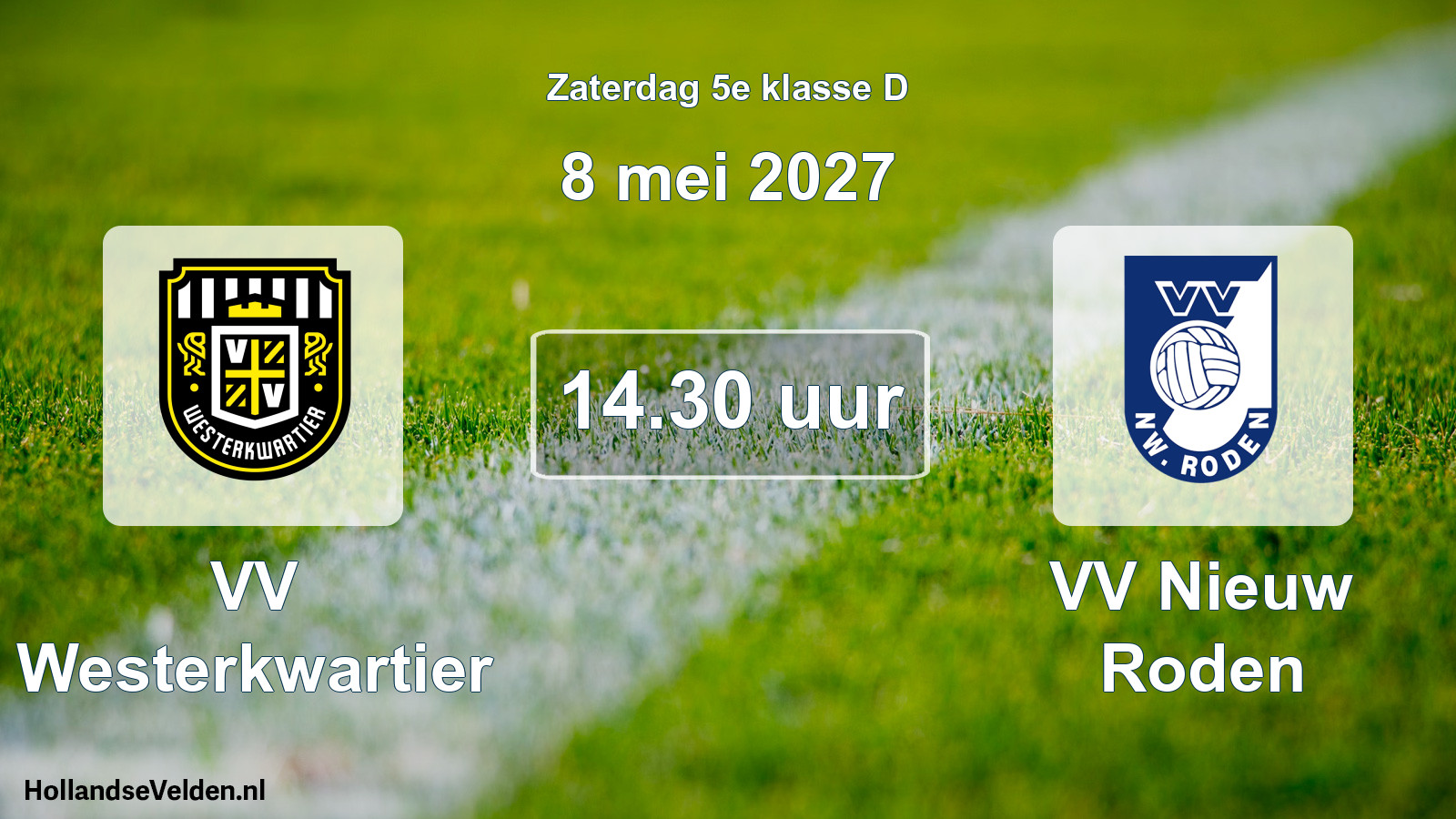 Geplande wedstrijd: VV Westerkwartier - VV Nieuw Roden (8 mei 2027)