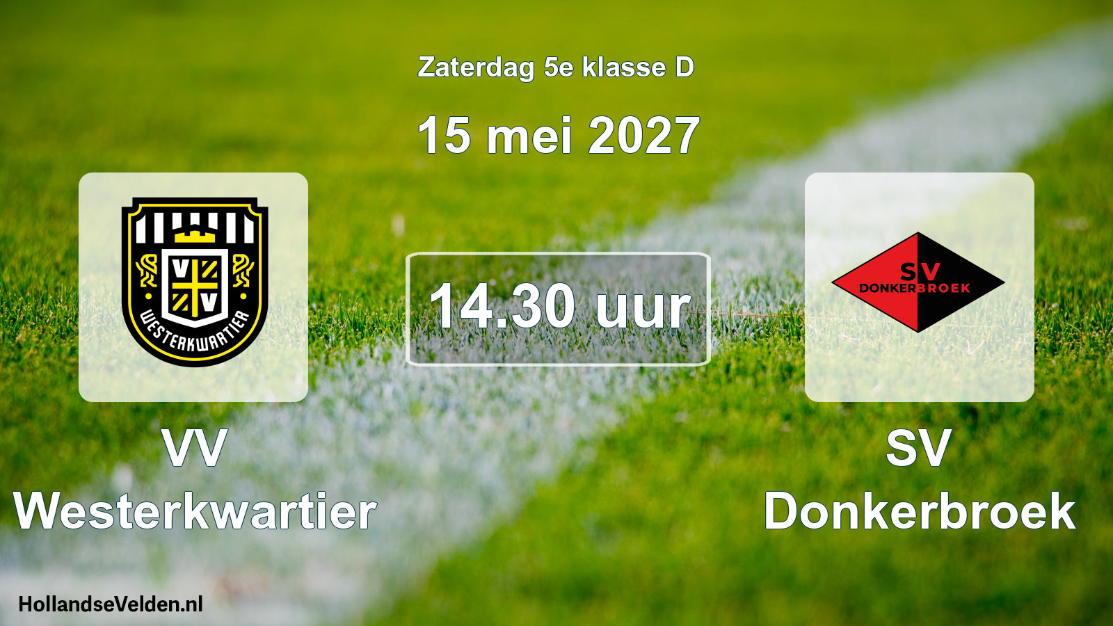 Geplande wedstrijd: VV Westerkwartier - SV Donkerbroek (15 mei 2027)
