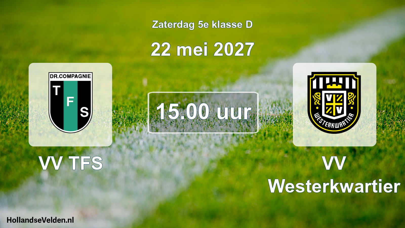 Geplande wedstrijd: VV TFS - VV Westerkwartier (22 mei 2027)
